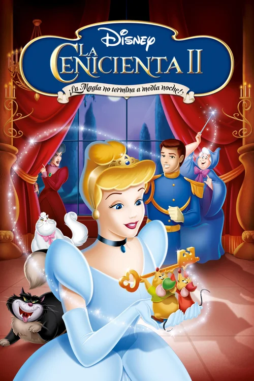 La Cenicienta II: ¡La magia no termina a media noche!
