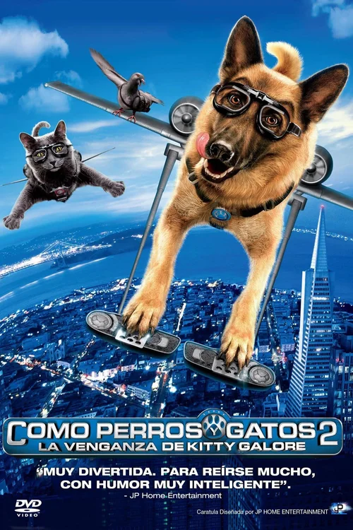 Como perros y gatos 2: La venganza de Kitty Galore