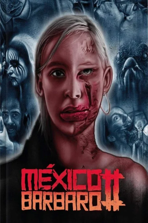 México bárbaro 2
