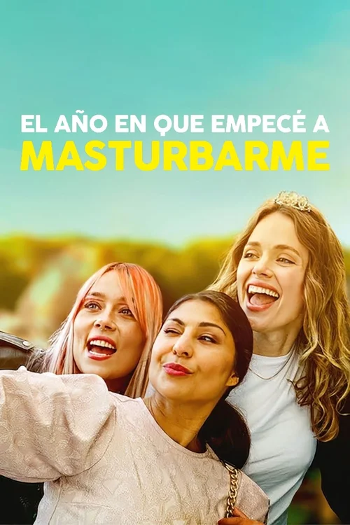 El año en que empecé a masturbarme