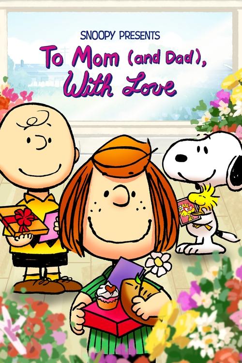 Snoopy presenta: a mamá (y papá) con amor