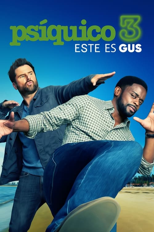 Psíquico 3: Este es Gus