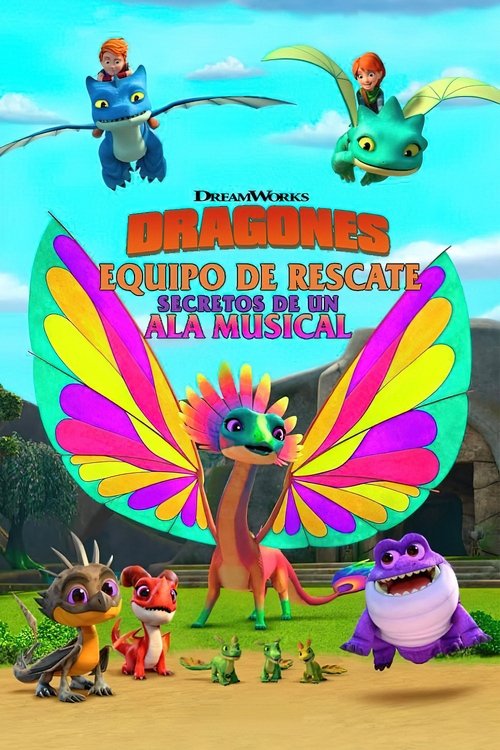 Dragones: Equipo de rescate: Secretos de un Ala Musical