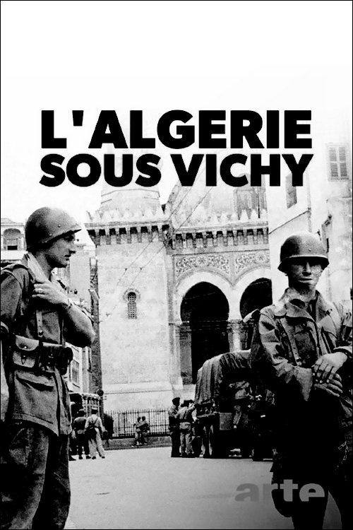 L’Algérie sous Vichy