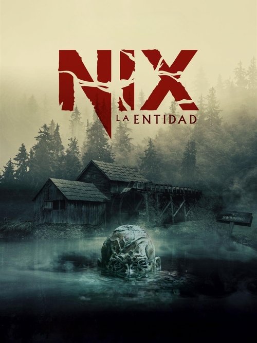 Nix – La Entidad